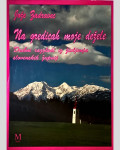 NA GREDICAH MOJE DEŽELE - Jože Zadravec