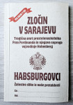 HABSBURGOVCI - ZLOČIN V SARAJEVU