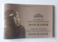 HANS RAMOR, NAD OBLAKI PILOT IN GRADITELJ LETAL, KOČEVJE