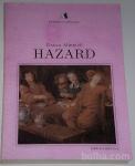 HAZARD – Darja Mihelič – KOT NOVA Zgodovina hazarda.