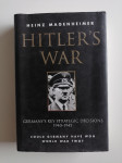 HEINZ MEGENHEIMER, HITLER,S WAR, 1940-1945