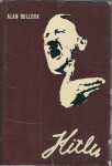 Hitler : slika tiranstva / Alan Bullock