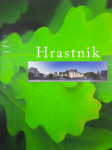 HRASTNIK, Marko Planinc, Irena Ivančič Lebar