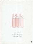 Ideje, ki so oblikovale svet / Felipe Fernández-Armesto