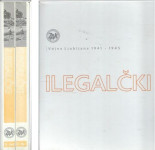 Ilegalčki : vojna Ljubljana 1941-1945 : iz zapuščine Ade Krivic