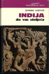 Indija do VIII stoljeća / Jeannine Auboyer