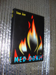 Ivan Jan MED OGNJI ZGODBE IZ VOJNIH DNI 1993