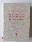 IVAN MOHORIČ, DVA TISOČ LET ŽELEZARSTVA NA GORENJSKEM, 1. KNJIGA