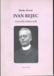Ivan Rejec, svetniški duhovnik