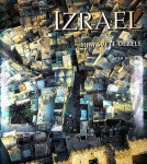 IZRAEL; SIJAJ SVETE DEŽELE, Sarah Kochav