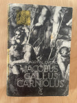 JACOBUS GALLUS CARNIOLUS DRAGOTIN CVETKO