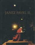Janez Pavel II. / [besedilo] Silvije Tomašević