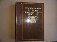 JANEZ VAJKARD VALVASOR, SLAVA VOJVODINE KRANJSKE, MK 1984