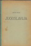 Jugoslavija : zemljepisni pregled / Anton Melik