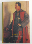 Karel I, zadnji slovenski cesar