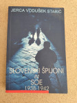 Knjiga Jerca Vodušek Starič - SLOVENSKI ŠPIJONI IN SOE 1938-1942