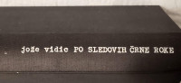 Odlično ohranjena knjiga Po sledovih črne roke, 1975, v Ljubljani, Z