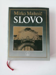Knjiga Slovo avtorja Mirka Mahniča