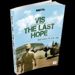 Knjiga VIS - THE LAST HOPE