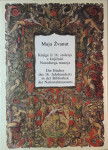 KNJIGE IZ 16. STOLETJA V KNJIŽNICI NARODNEGA MUZEJA, M. Žvanut