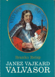 Kranjski polihistor Janez Vajkard Valvasor / Branko Reisp