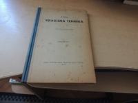 KRASILNA TEHNIKA 1-4 A. NOVAK BANOVINSKA ZALOGA ŠOLSKIH KNJIG 1935