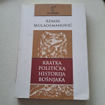 Kratka politička historija Bošnjaka
