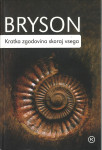 Kratka zgodovina skoraj vsega / Bill Bryson