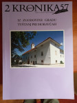 Kronika iz zgodovine gradu Tuštanj pri Moravčah