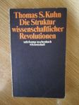 Kuhn S. Thomas – Die Struktur wissenschaftlicher Revolutionen