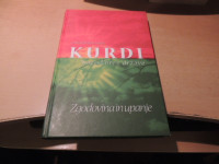 KURDI: NAROD BREZ DRŽAVE G. DESCHNER ZALOŽBA MODRIJAN 2007