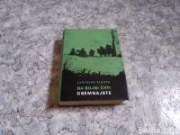 Ladislav Kiauta NA BOJNI ČRTI OSEMNAJSTE (Borec 1973)