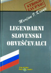 LEGENDARNI SLOVENSKI OBVEŠČEVALCI, Marjan F. Kranjc