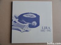 LIRA 1882 - 1982