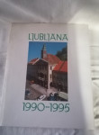 LJUBLJANA 1990-1995