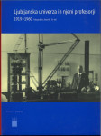 Ljubljanska univerza in njeni profesorji : 1919-1960 : fotografski zbo