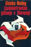 Ljudskofrontno gibanje v Sloveniji / Alenka Nedog