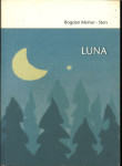 Luna / Bogdan Mohor - Ston