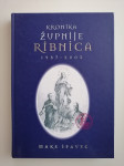 MAKS IPAVEC, KRONIKA ŽUPNIJE RIBNICA 1987-2003