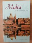 Malta, A Brief History