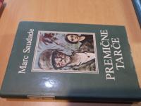 Premične tarče / Marc Saudade  / vojni romani,dokumentarna literatura