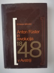 MARJAN BRITOVŠEK, ANTON FUSTER IN REVOLUCIJA 1848 V AVSTRIJI