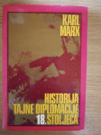 Marx Karl – Historija tajne diplomacije 18. stolječa