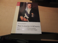 MED KAKANIJO IN WILSONIO A. RAHTEN MOHORJEVA DRUŽBA 2018