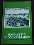 Novo mesto in dolina gradov - Janko Saje