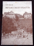 Metlika skozi stoletja - Jože Dular