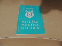 METLIŠKA MESTNA GODBA J. DULAR MESTNA GODBA METLIKA 1980