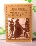 Metod Benedikt- Papeži od Petra do Janeza Pavla II.Poštnina vključena.