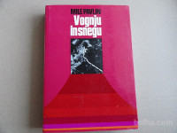 MILE PAVLIN, V OGNJU IN SNEGU