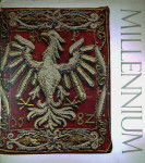 MILLENNIUM; A THOUSAND YEARS OF THE POLISH STATE